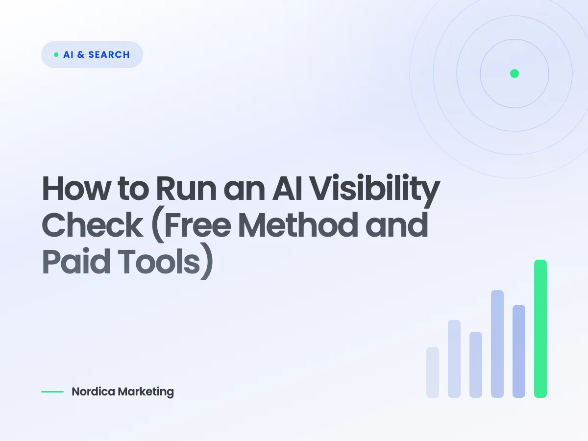 How to Run an AI Visibility Check (Free Method and Paid Tools)