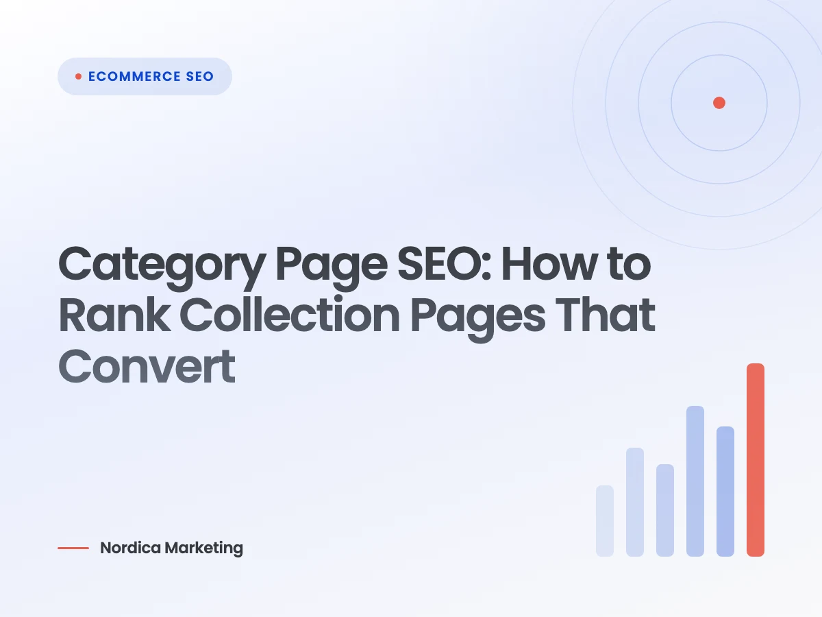 Category Page SEO: How to Rank Collection Pages That Convert