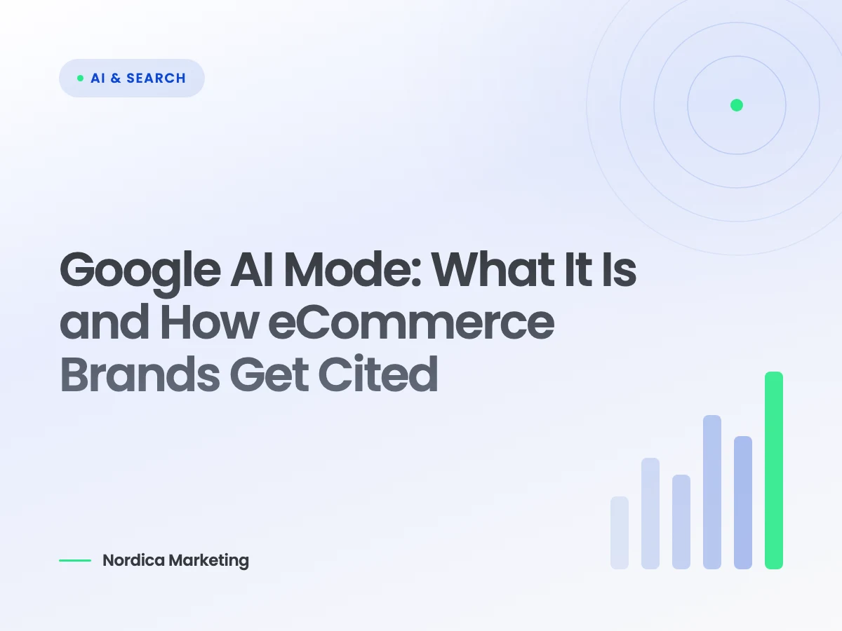 Google AI Mode: What It Is and How eCommerce Brands Get Cited