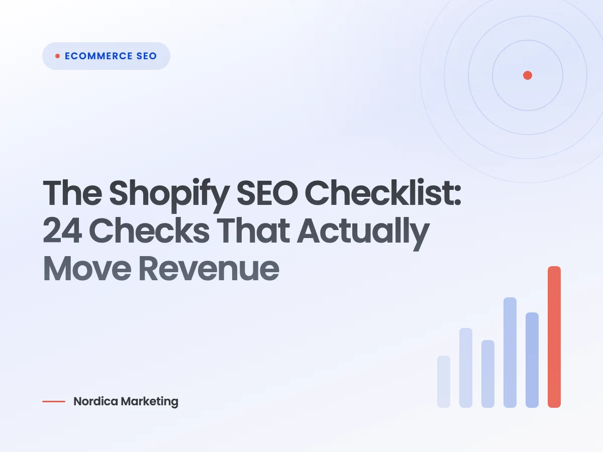 The Shopify SEO Checklist: 24 Checks That Actually Move Revenue